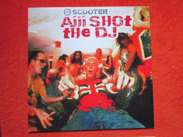 cadou rar  Scooter- I'm Raving&Aiii Shot The DJ-made Germany-impecabil